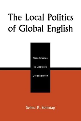 Local Politics of Global English