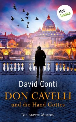 Don Cavelli und die Hand Gottes - Die dritte Mission