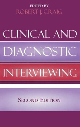 Clinical and Diagnostic Interviewing