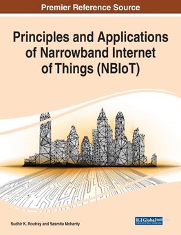 Principles and Applications of Narrowband Internet of Things (NBIoT)