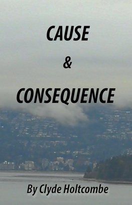 Cause and Consequence