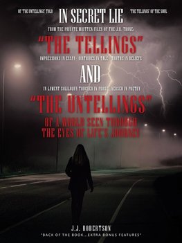 "The Tellings" and "The Untellings"