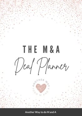 The M&A Deal Planner 2021