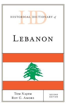 Historical Dictionary of Lebanon, Second Edition