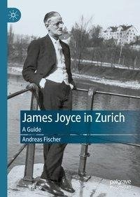 James Joyce in Zurich