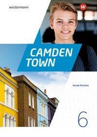 Camden Town 6. Vocab Practice. Allgemeine Ausgabe für Gymnasien