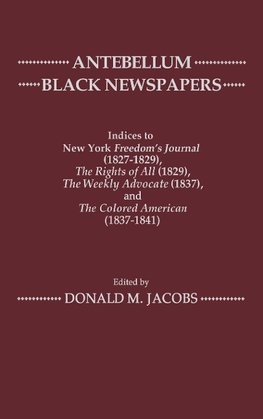 Antebellum Black Newspapers