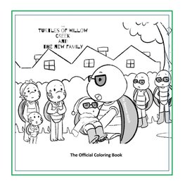 The Turtles of Willow Creek Official Coloring Book