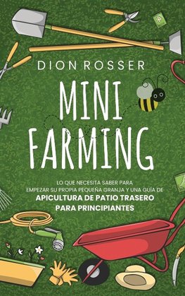 Mini Farming