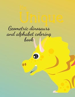 Geometric dinosaurs and alphabet coloring book