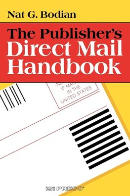 The Publisher's Direct Mail Handbook