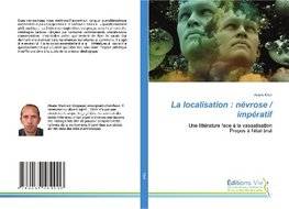 La localisation : névrose / impératif