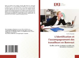 L'identification et l'accompagnement des travailleurs en Bore-out