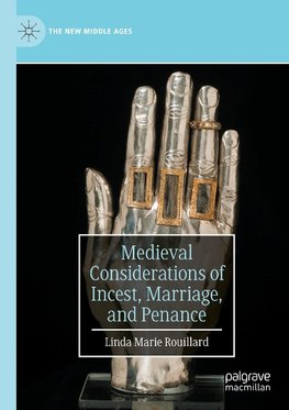 Medieval Considerations of Incest, Marriage, and Penance