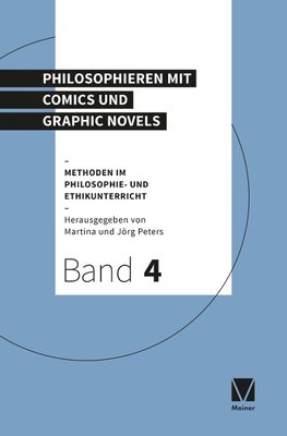 Philosophieren mit Comics und Graphic Novels