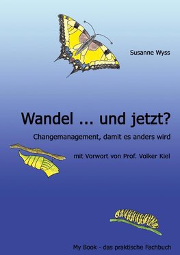 Wandel ... und jetzt?