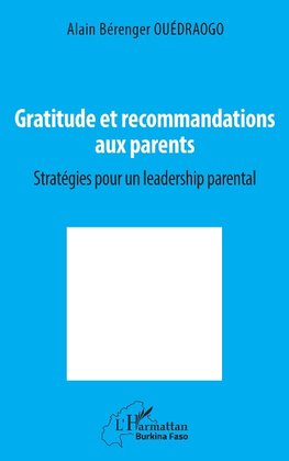 Gratitude et recommandations aux parents