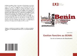 Gestion foncière au BENIN: