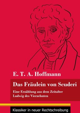 Das Fräulein von Scuderi