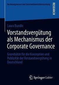 Vorstandsvergütung als Mechanismus der Corporate Governance