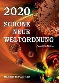 2020 Schöne Neue Weltordnung