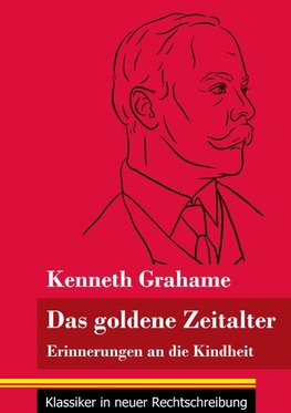 Das goldene Zeitalter