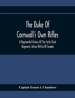 The Duke Of Cornwall'S Own Rifles