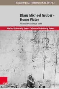 Klaus Michael Grüber - Homo Viator