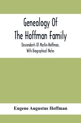 Genealogy Of The Hoffman Family