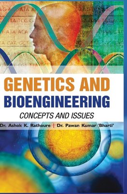 GENETICS AND  BIOENGINEERING