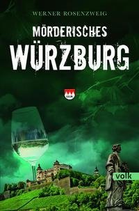 Mörderisches Würzburg