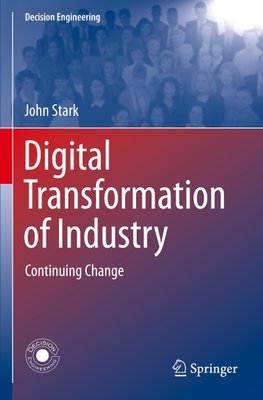 Digital Transformation of Industry