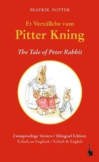 Et Verzällche vum Pitter Kning / The Tale of Peter Rabbit