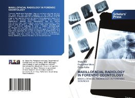 MAXILLOFACIAL RADIOLOGY IN FORENSIC ODONTOLOGY