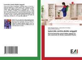 Larvicida contro Aedes aegypti