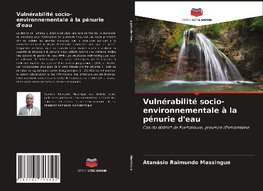 Vulnérabilité socio-environnementale à la pénurie d'eau