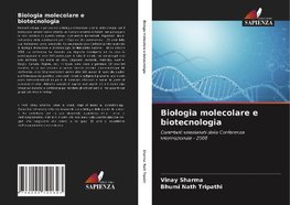 Biologia molecolare e biotecnologia