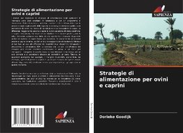 Strategie di alimentazione per ovini e caprini