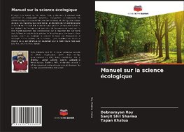 Manuel sur la science écologique