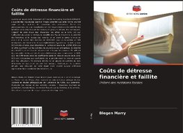 Coûts de détresse financière et faillite