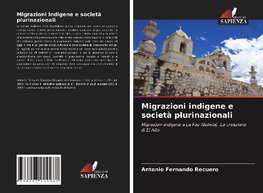 Migrazioni indigene e società plurinazionali