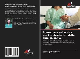 Formazione sul morire per i professionisti delle cure palliative