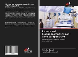 Ricerca sui bionanocompositi con virtù terapeutiche