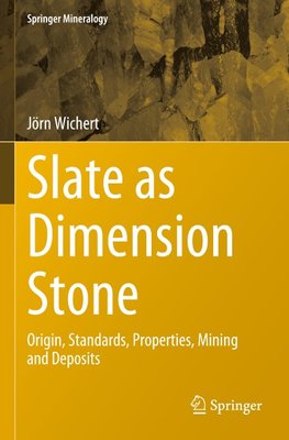 Slate as Dimension Stone