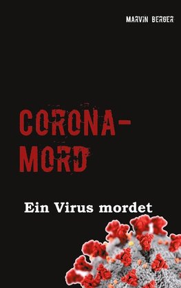 Corona-Mord