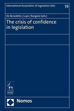 The crisis of confidence in legislation