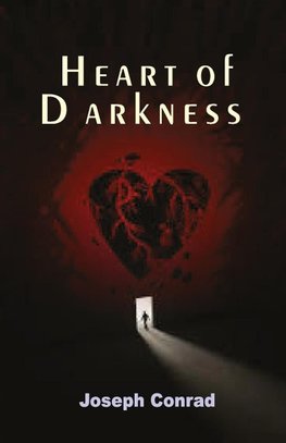 HEART OF DARKNESS