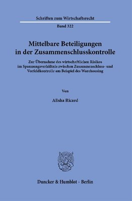 Mittelbare Beteiligungen in der Zusammenschlusskontrolle.