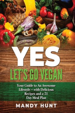 YES - Let's Go Vegan