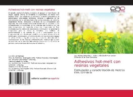 Adhesivos hot-melt con resinas vegetales